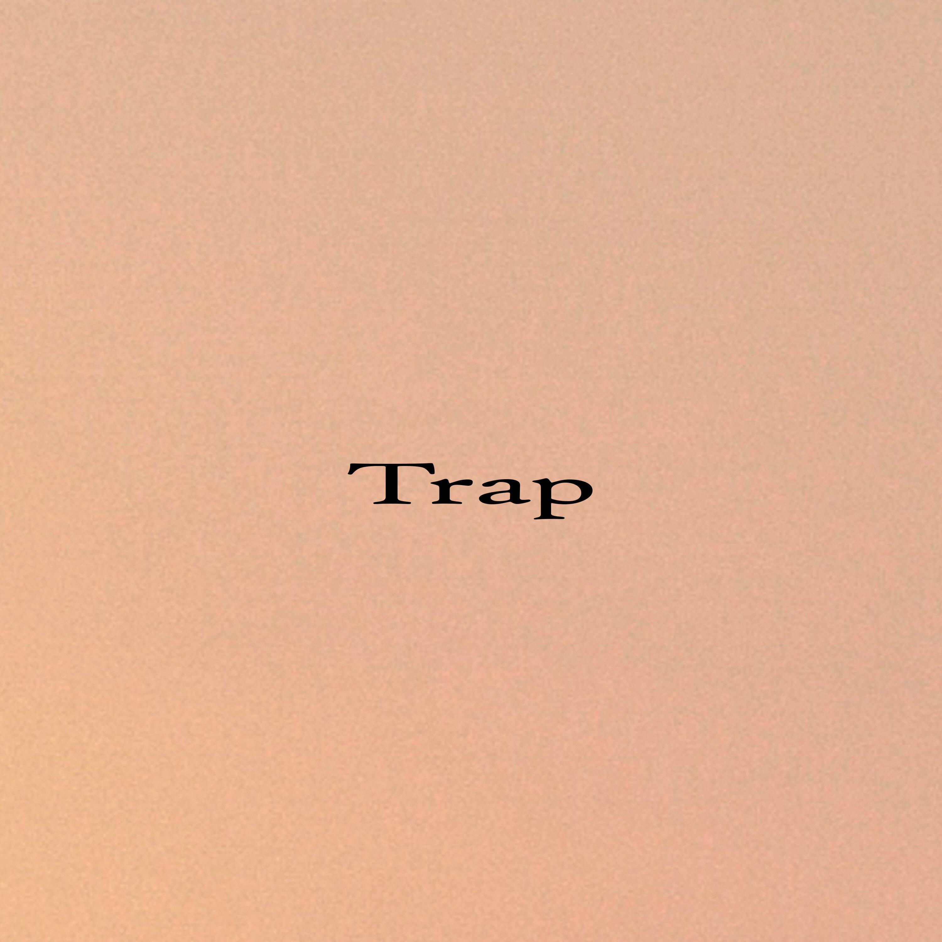 Trap