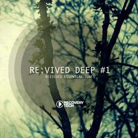 Re:vived Deep #1