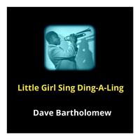 Little Girl Sing Ding-a-Ling