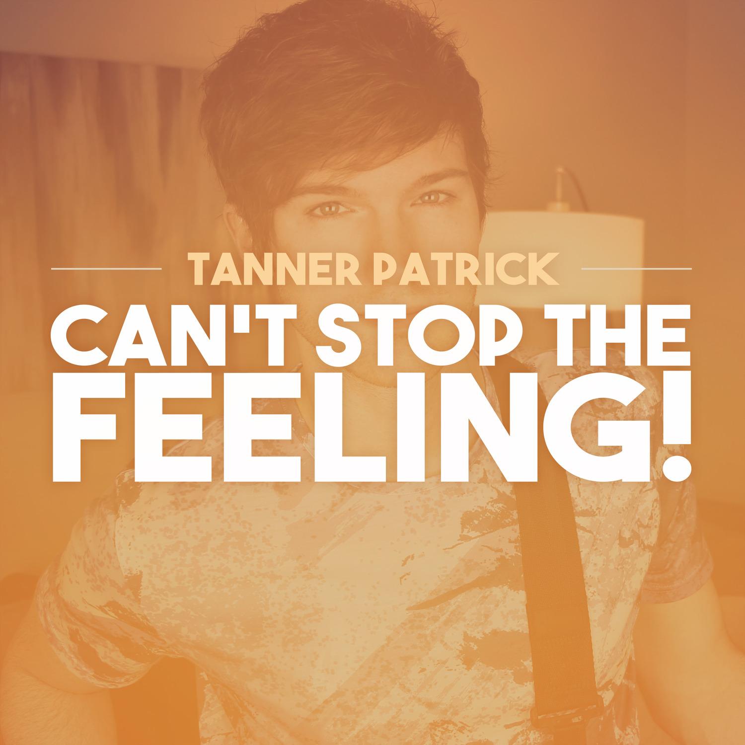 Can't Stop the Feeling!