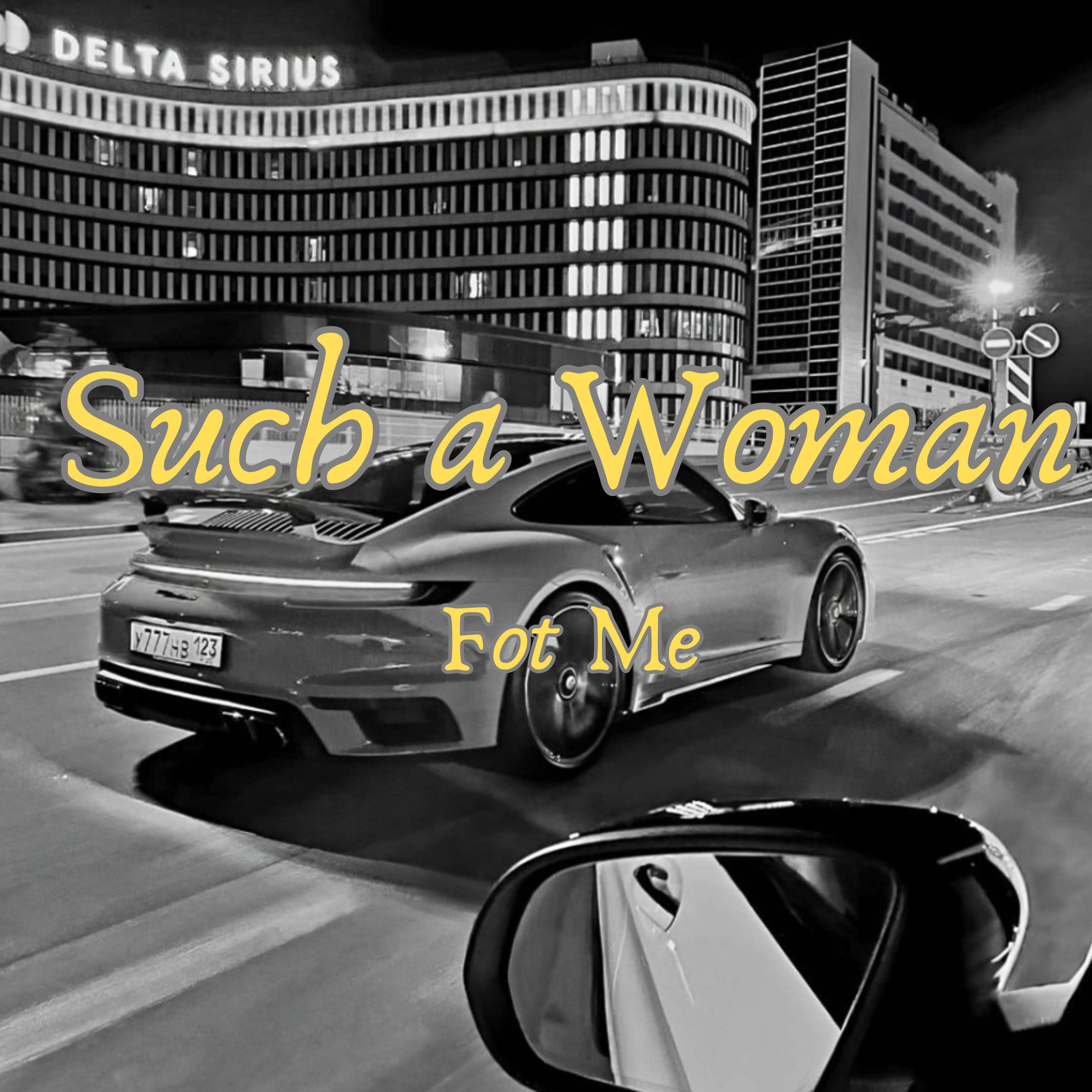 Such a Woman (Radio Edit)