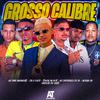 MC Rodrigues Da ZO - Grosso Calibre