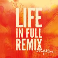 Life in Full Remix