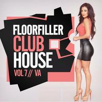 Floorfiller Club House, Vol. 7