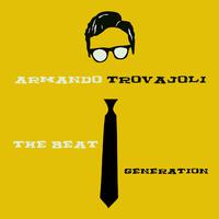 Armando Trovajoli: The Beat Generation