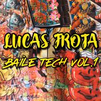 Baile Tech, Vol. 1