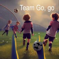 Team go, go