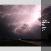Distant Thundering and Rain Sound, Vol. 14