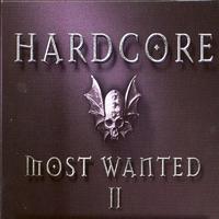 Hardcore Most Wanted, Vol. 2