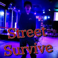 Street Survive