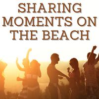 Sharing Moments on the Beach