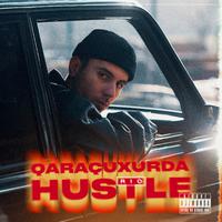 Qaraçuxurda Hustle