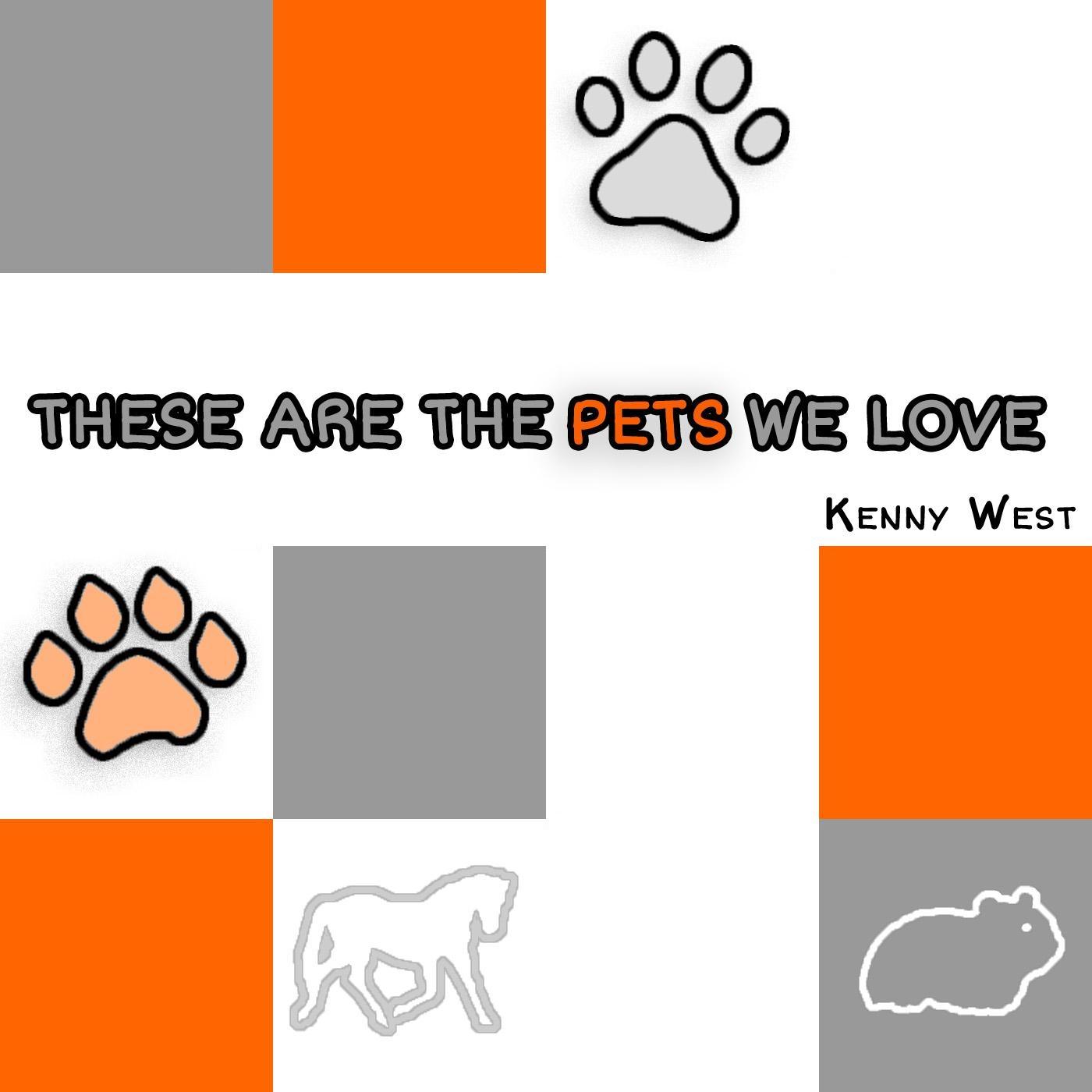 These Are the Pets We Love