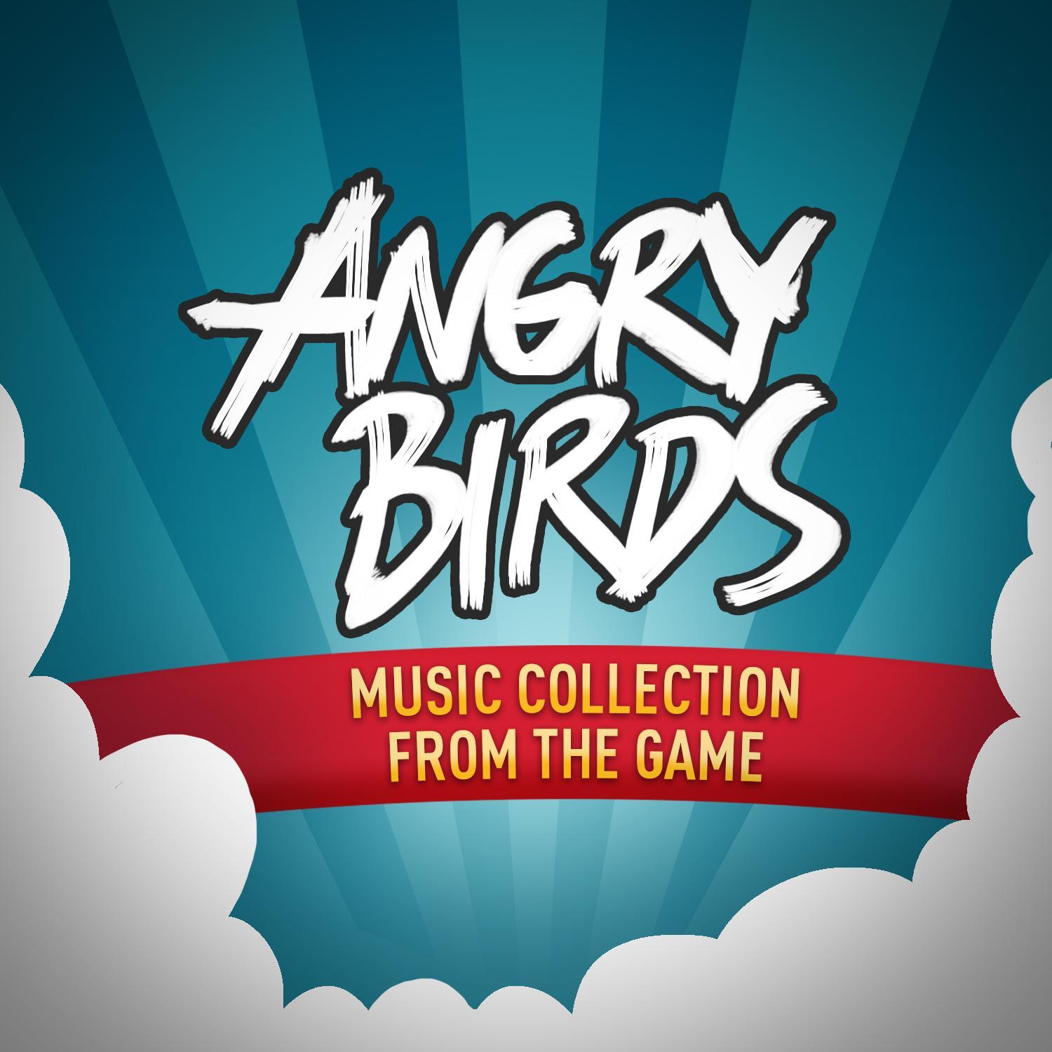Angry Birds Main Theme (Short Tune) - Game Tunes - 单曲 - 网易云音乐
