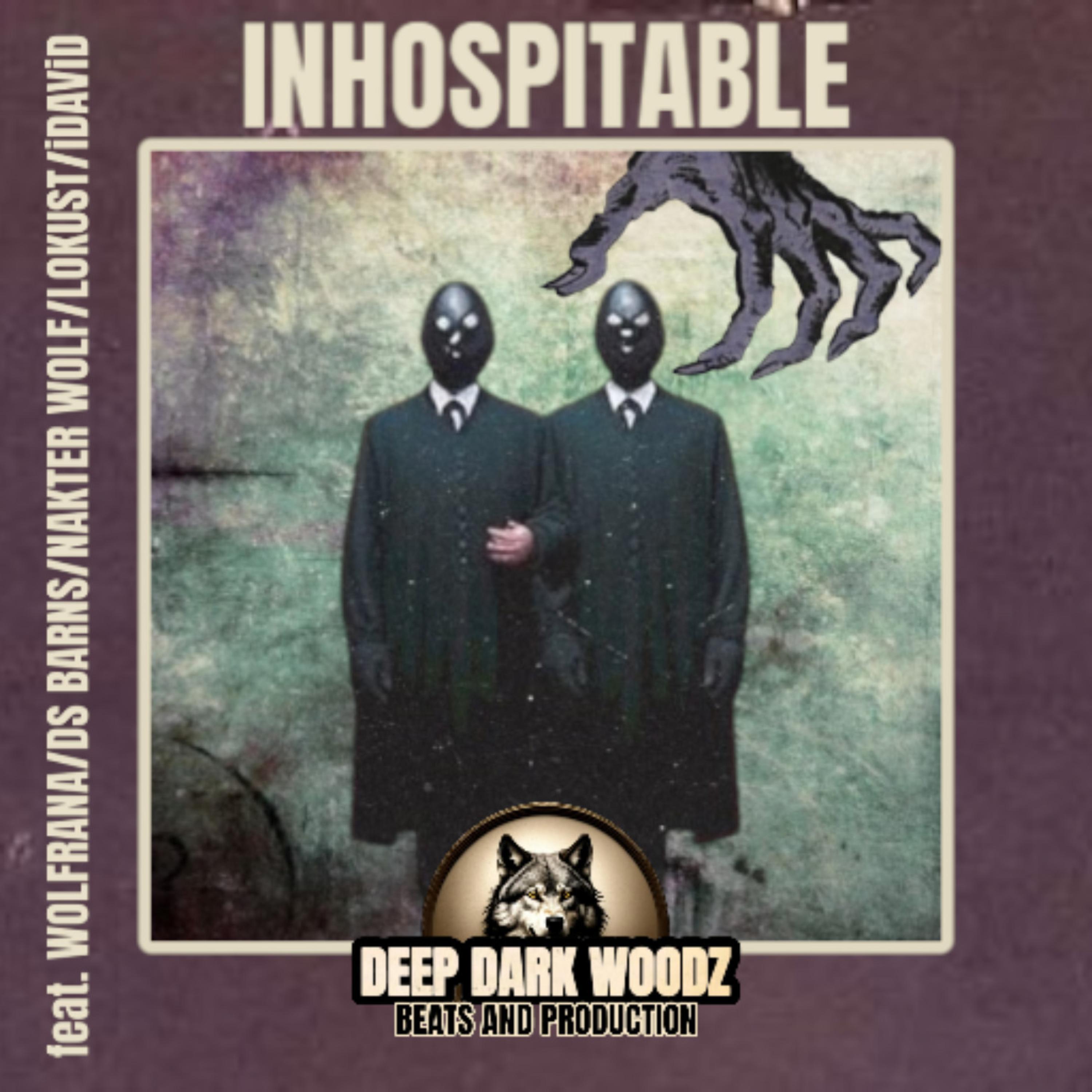 INHOSPITABLE (feat. WOLFRANA, DS BARNS, NAKTER WOLF, LOKUST & iDAViD)
