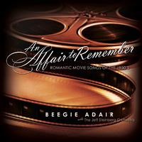 An Affair to Remember: Romantic Movie Songs of the 1950's