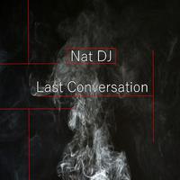 Last Conversation (Extended)