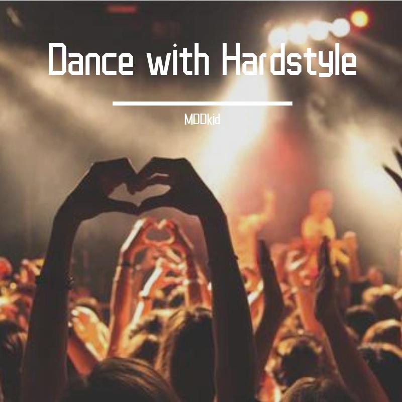 Dance with Hardstyle