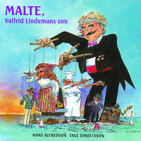 Malte, Valfrid Lindemans son