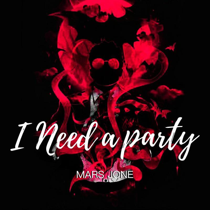 I Need a Party