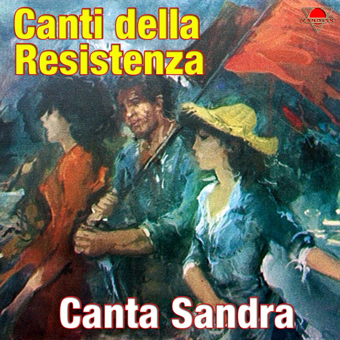 L'internazionale_Sandra_Canti della resistenza | 在线播放_L'internazionale歌词_L'internazionale下载 | 网易云音乐
