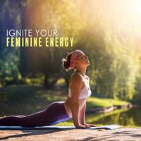 Ignite Your Feminine Energy: Maximum Energetic Balance with Yoga