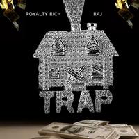 Trap (feat. Raj)