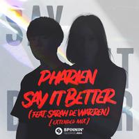 Say It Better (feat. Sarah de Warren) [Extended Mix]