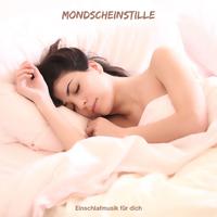 Mondscheinstille: Musik Für Tiefen Schlaf