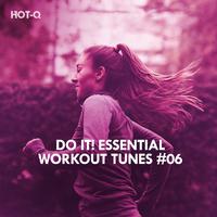 Do It! Essential Workout Tunes, Vol. 06