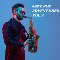 Jazz Pop Adventures, Vol. 1