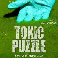 Toxic Puzzle: Hunt for the Hidden Killer (Original Motion Picture Soundtrack)