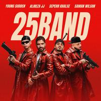 25Band (feat. Saman Wilson)