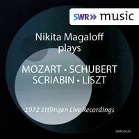 Piano Recital: Magaloff, Nikita - MOZART, W.A. / SCHUBERT, F. / SCRIABIN, A. / LISZT, F.