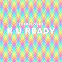 R U Ready