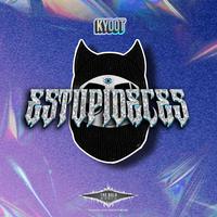 ESTUPIDECES (feat. KYOOT, MAGE ENI BOLD, HARRY LE3 & NICKA SLOW)