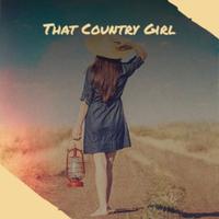 That Country Girl