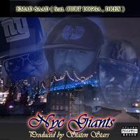 NYC GIANTS (feat. Curt Digga, Drex & Statenstars Productions)