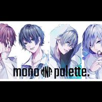 mono palette.
