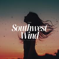 The Southwest Wind