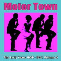 Motor Town: The Early Years 1959 - 1961, Volume 5