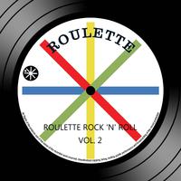 Roulette Rock 'n' Roll Vol 2