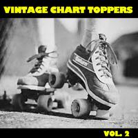 Vintage Chart Toppers, Vol. 2