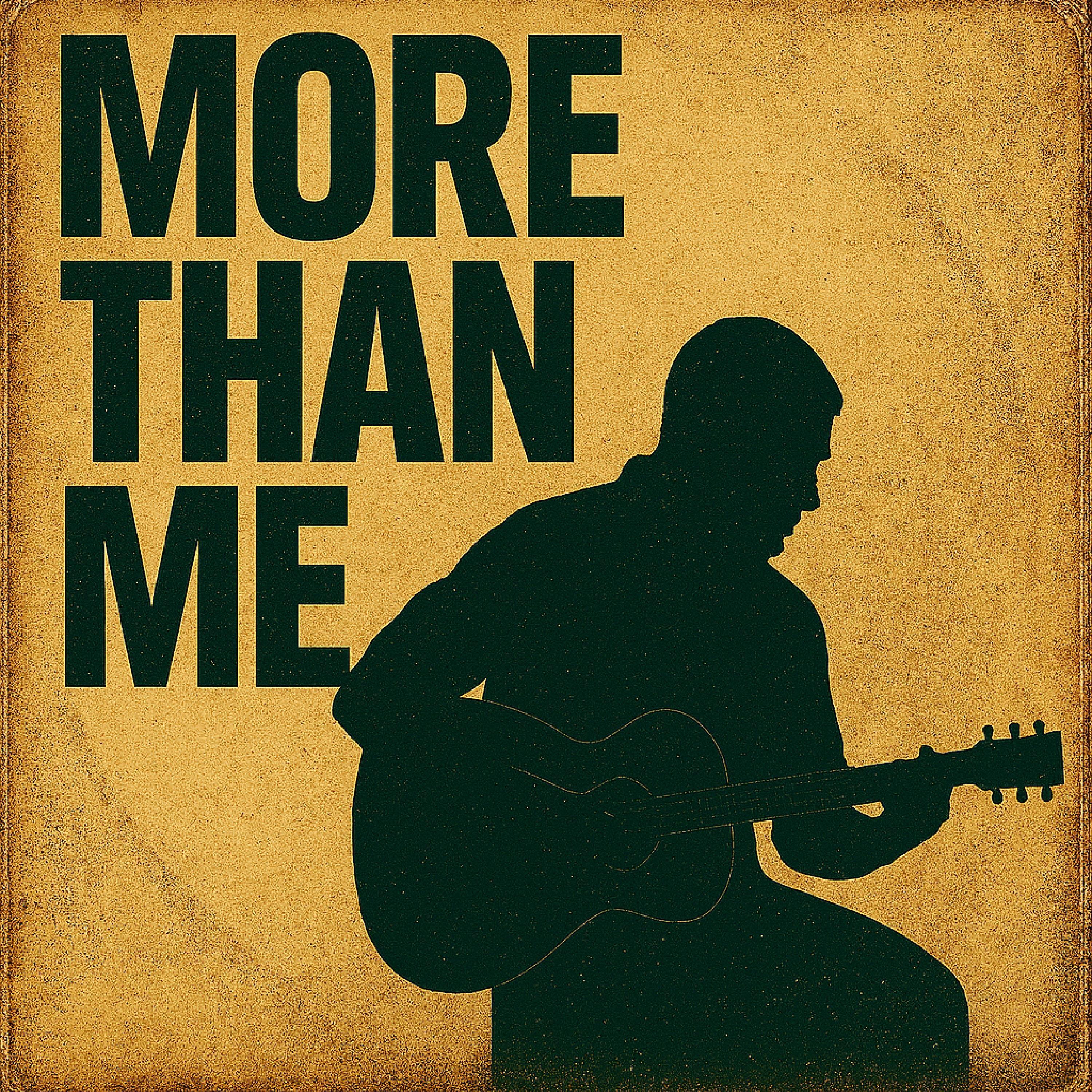 More Than Me