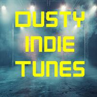 Dusty Indie Tunes