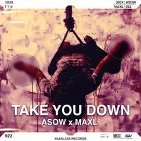 Take You Down