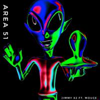 Area 51 (feat. Mouce)