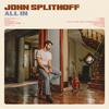 John Splithoff - Good To Go