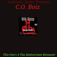 Awesome Series Presents (This One's 4 Tha Mainstream Remaster)