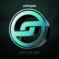 Reason (Danny Byrd Remix) (Danny Byrd Remix)